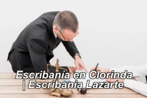 Escribanía en Clorinda | Escribania Lazarte ◀